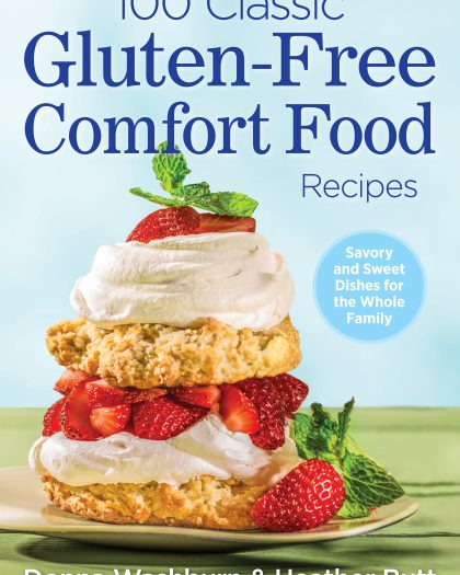 100 Classic Gluten-Free Comfort Food Recipes