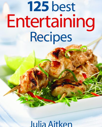 125 Best Entertaining Recipes
