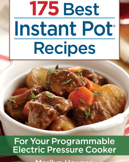 175 Best Instant Pot Recipes