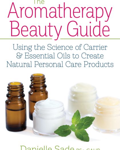 The Aromatherapy Beauty Guide
