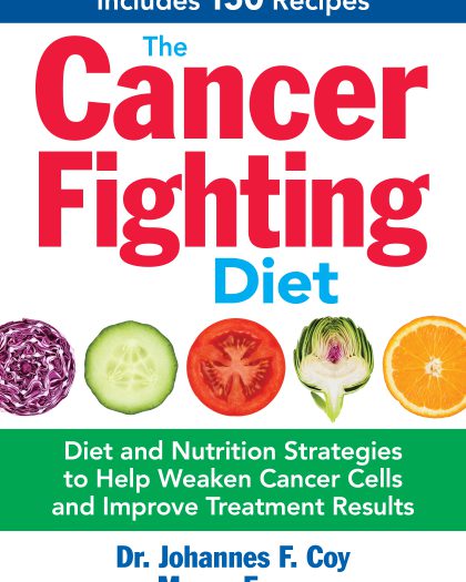 The Cancer Fighting Diet