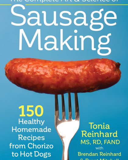 The Complete Art and Science of Sausage Making