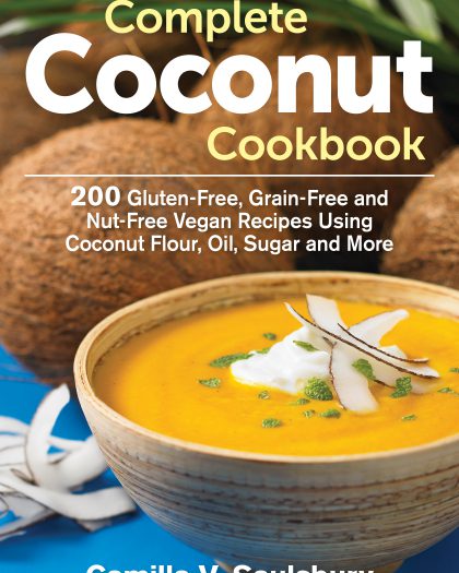 The Complete Coconut Cookbook