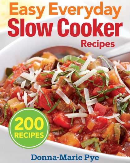 Easy Everyday Slow Cooker Recipes