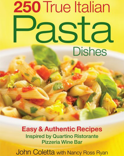 250 True Italian Pasta Dishes