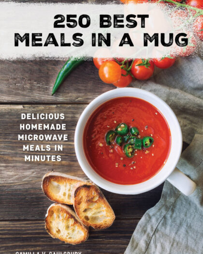 250 Best Meals in a Mug