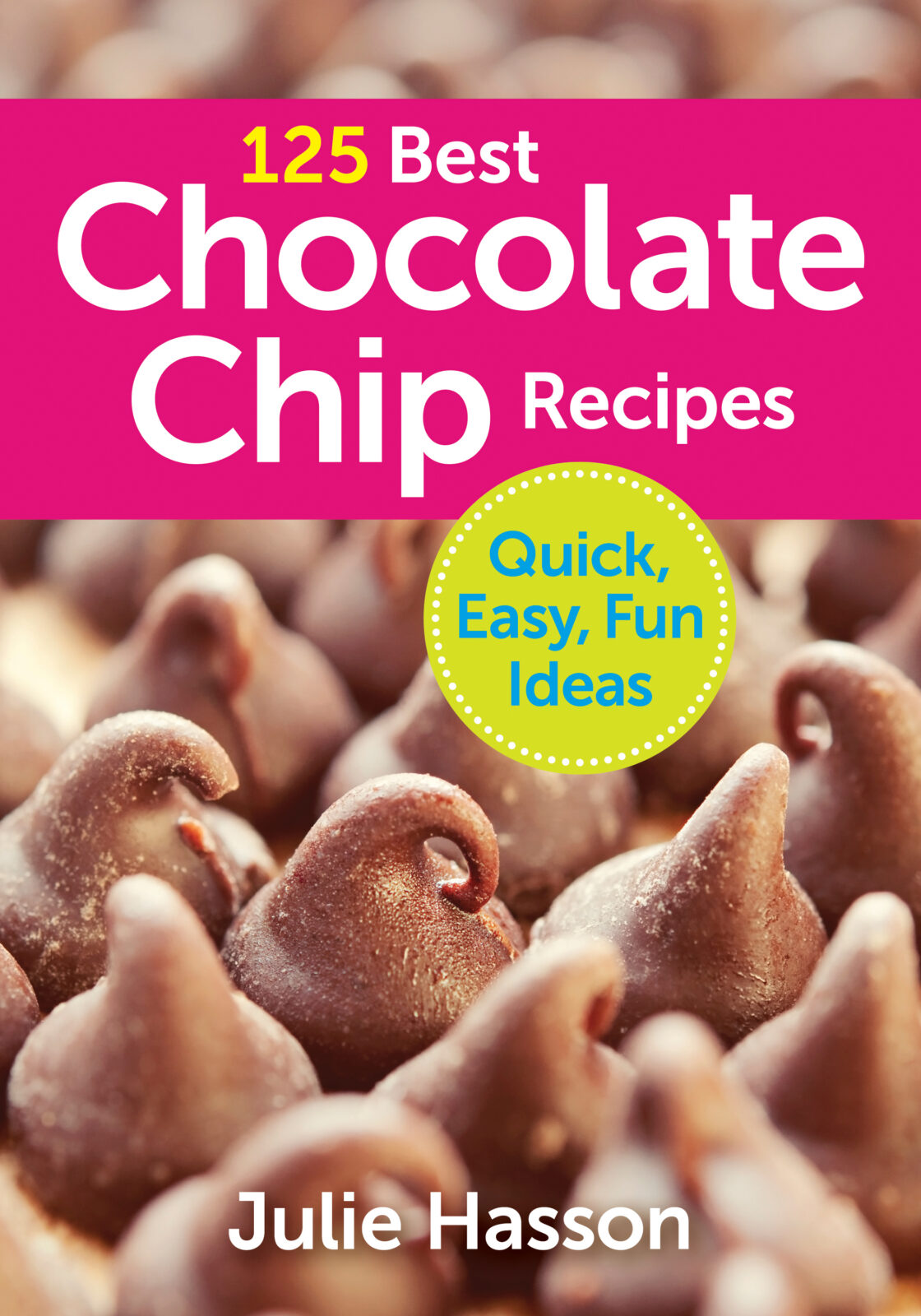 125 Best Chocolate Chip Recipes