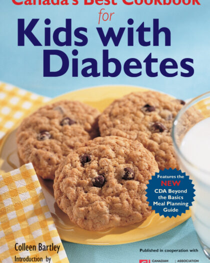 Canada’s Best Cookbook for Kids with Diabetes