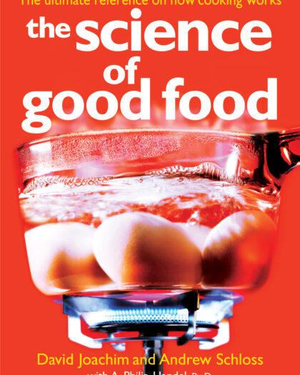 The Science of Good Food