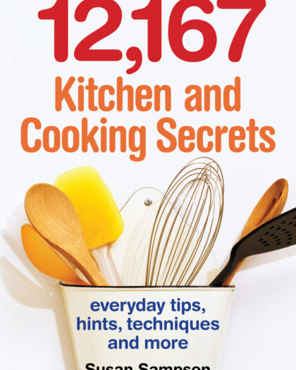 12,167 Kitchen and Cooking Secrets