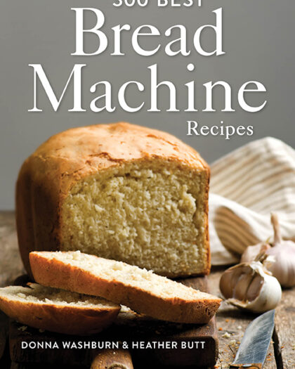 300 Best Bread Machine Recipes