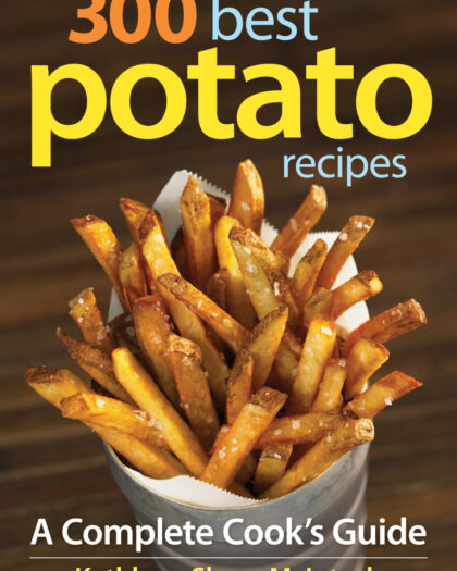 300 Best Potato Recipes