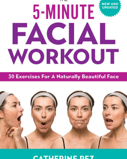 The 5-Minute Facial Workout