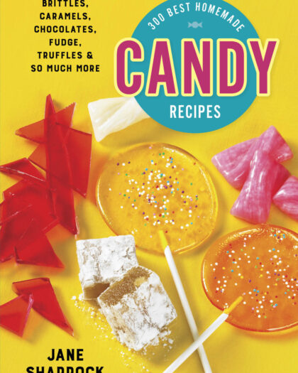 300 Best Homemade Candy Recipes