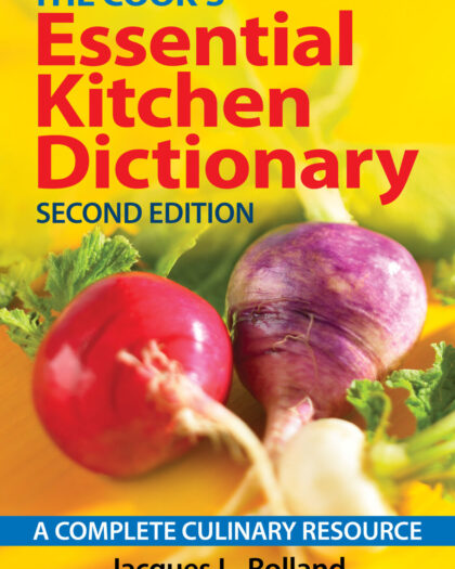 The Cook’s Essential Kitchen Dictionary