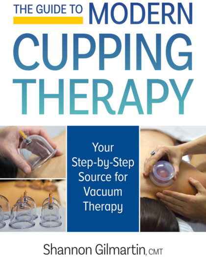 The Guide to Modern Cupping Therapy