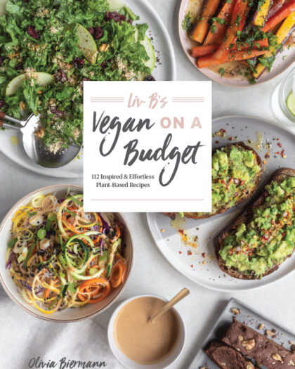 Liv B’s Vegan on a Budget