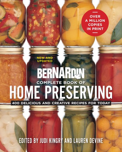 Bernardin Complete Book of Home Preserving
