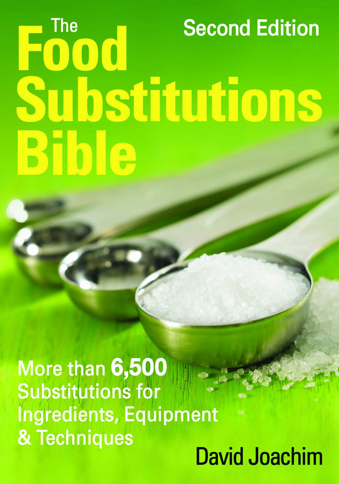 The Food Substitutions Bible 2nd Edition
