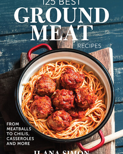 125 Best Ground Meat Recipes