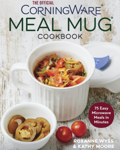 The Official Corningware Meal Mug Cookbook
