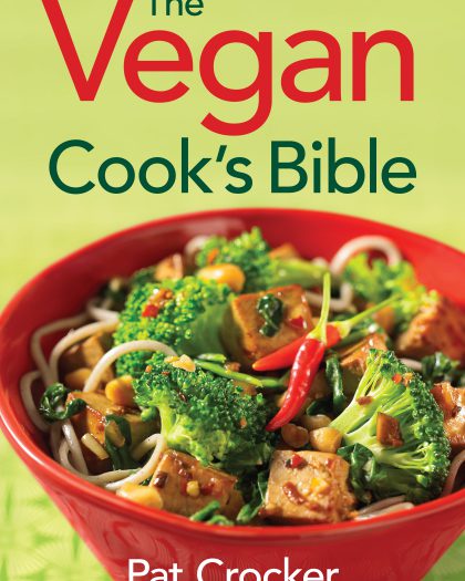 The Vegan Cook’s Bible