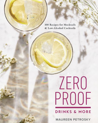 Zero Proof Drinks and More