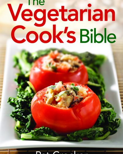 The Vegetarian Cook’s Bible