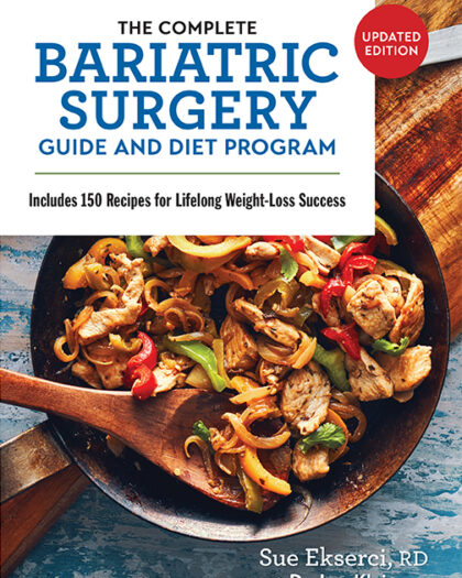 The Complete Bariatric Surgery Guide and Diet Program