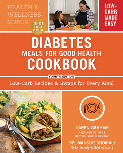 Diabetes Meals for Good Health Cookbook 4th Edition