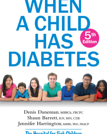 When a Child has Diabetes 5th Edition